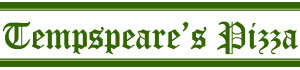 Tempspeare's Pizza existed at 220 South 8th while the downtown location was rebuilt